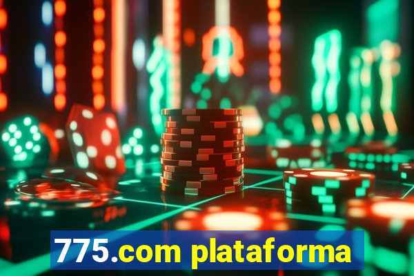 775.com plataforma